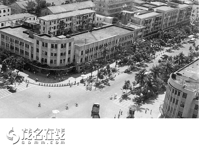 旧茂名印记记忆中的茂名老照片征集帖今天您上传了吗